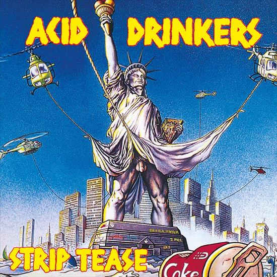 Acid Drinkers - Acid Drinkers - Strip Tease 1992.jpg
